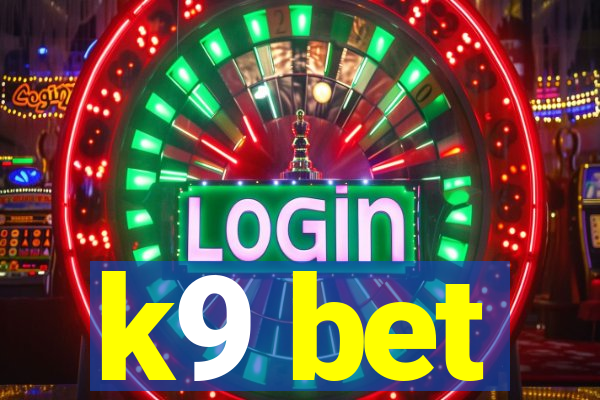 k9 bet